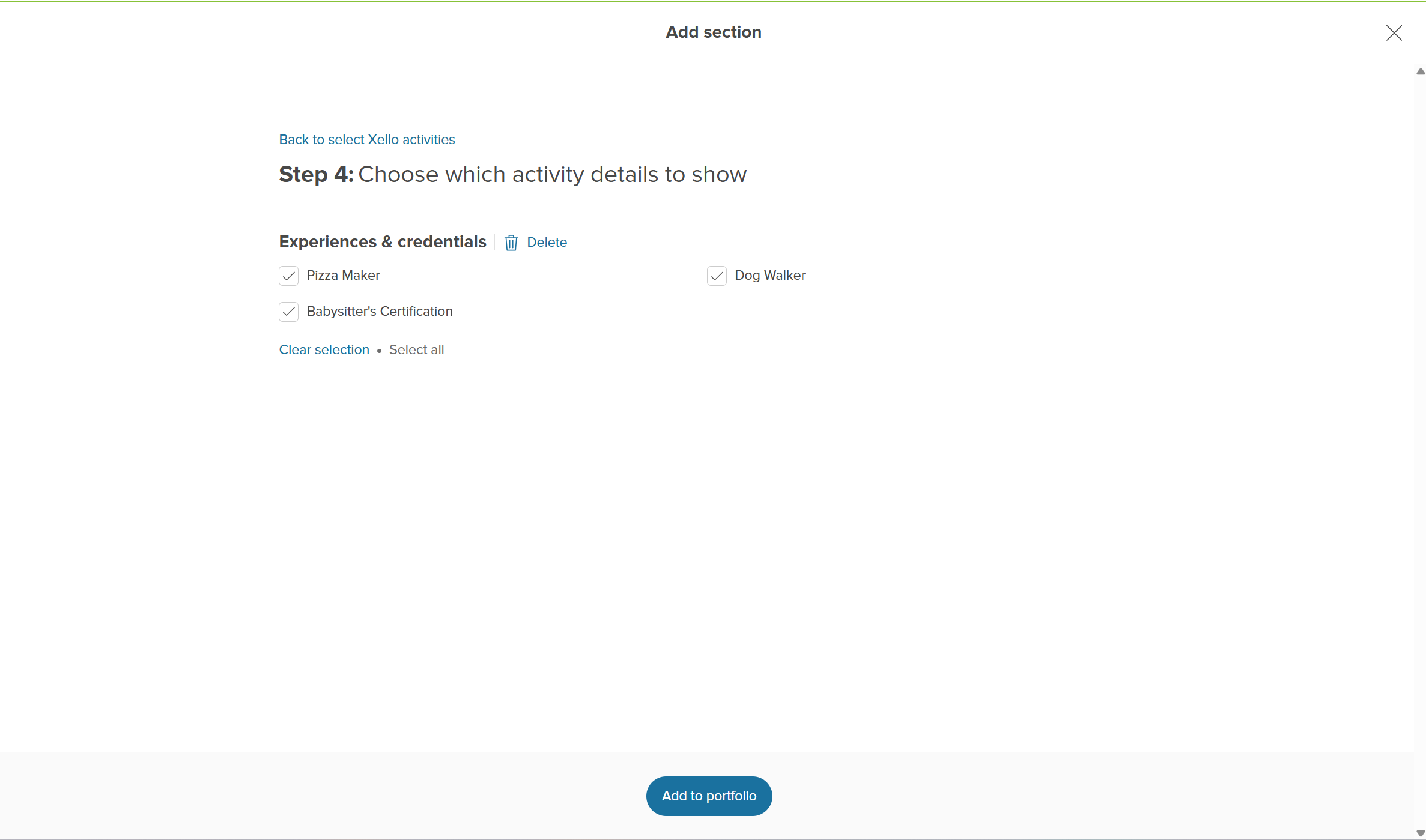 Step 4 of creating a portfolio in Xello. A section is being added with Experiences and credentials listed. Once the sections have been selected, they click Add to portfolio.
